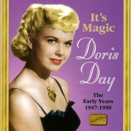 It's Magic: The Early Years 1947-1950 - CD Audio di Doris Day