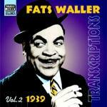 Transcriptions vol.2 1939 - CD Audio di Fats Waller