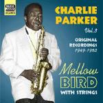 Mellow Bird, Original Recordings vol.3 1946-1952