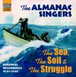 The Sea, the Soil, the Struggle - CD Audio di Almanac Singers