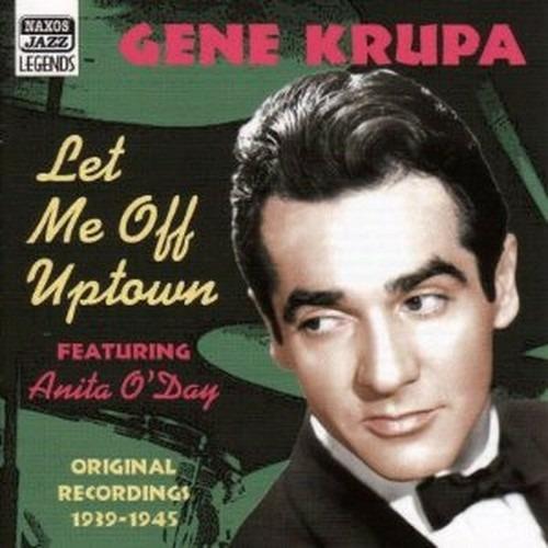 Let Me Off Uptown - CD Audio di Gene Krupa