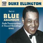 Blue Abandon: Original Recordings vol.12 1946 - CD Audio di Duke Ellington