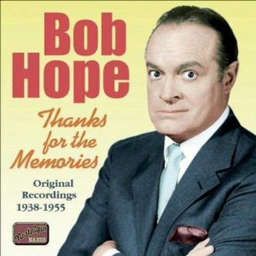 Thanks for the Memories: Original Recordings 1938-1955 - CD Audio di Bob Hope