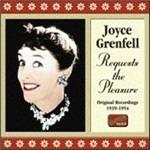 Request the Pleasure. Original Recordings 1939-1954 - CD Audio di Joyce Grenfell