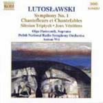 Sinfonia n.1 - Postludio I - Chantefleurs et Chantefables - Jeux vénitiens - Silesian Triptyc - CD Audio di Witold Lutoslawski,Antoni Wit,Polish National Radio Symphony Orchestra