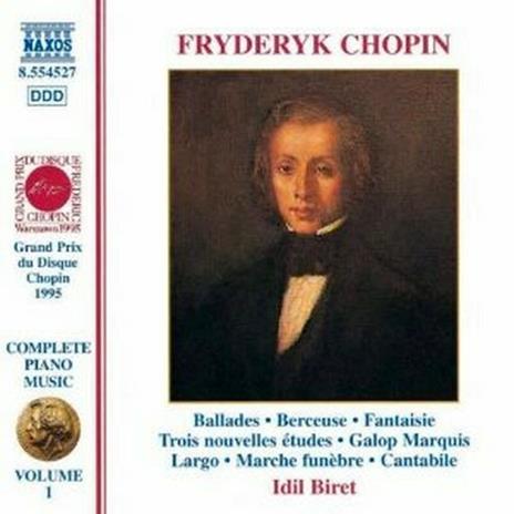 Ballate - Berceuse op.57 - Fantasia - Tre nuovi studi - CD Audio di Frederic Chopin,Idil Biret