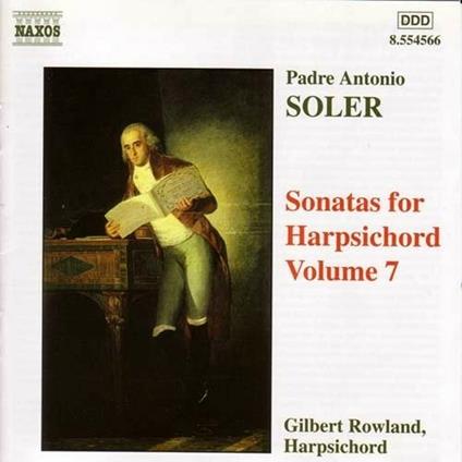 Sonate per clavicembalo vol.7 - CD Audio di Antonio Soler,Gilbert Rowland