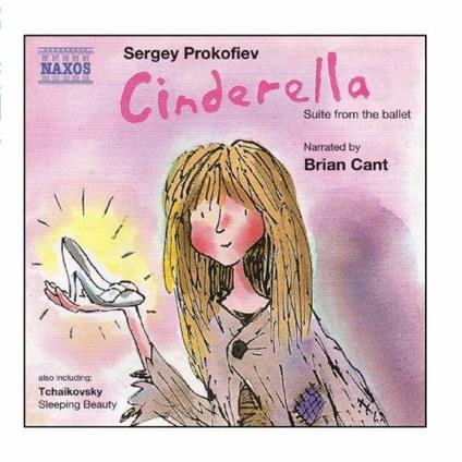 Cenerentola Suite / La bella addormentata Suite - CD Audio di Sergei Prokofiev,Pyotr Ilyich Tchaikovsky