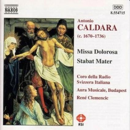 Missa Dolorosa - Stabat Mater - CD Audio di Antonio Caldara,René Clemencic