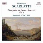 Sonate vol.5 - CD Audio di Domenico Scarlatti,Benjamin Frith