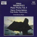 Opere per Pianoforte (Digipack) - CD Audio di Mihaly Mosonyi