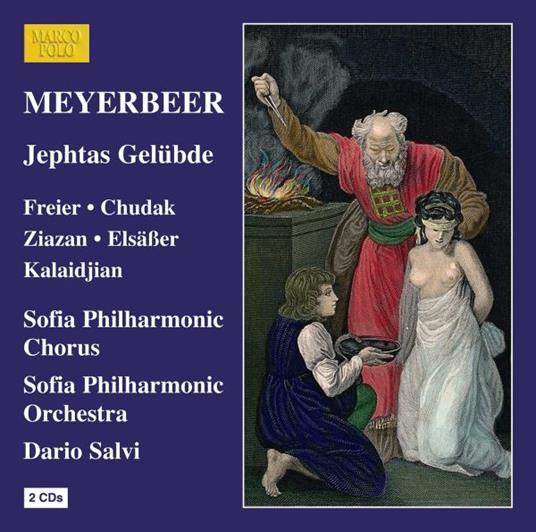 Jephtas Gelübde (The vow of Jephthah) - CD Audio di Giacomo Meyerbeer