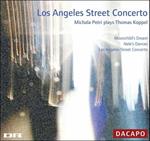 Los Angeles Street Concerto - Michaela Petri suona Thomas Koppel (Digipack)