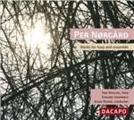 Opere per Arpa e Ensemble - CD Audio di Per Norgard