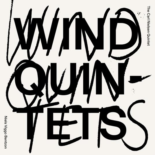 Wind Quintets - CD Audio di Carl August Nielsen