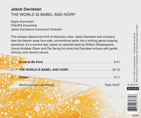 The World Is Babel And Ivory - CD Audio di Jakob Davidsen - 2