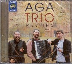 Meeting - CD Audio di AGA Trio