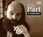 A Portrait Of Arvo Part - CD Audio di Arvo Pärt