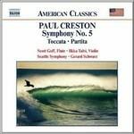 Sinfonia n.5 - Partita op.12 - Toccata - Out of the Cradle - Invocation and Dance - CD Audio di Paul Creston