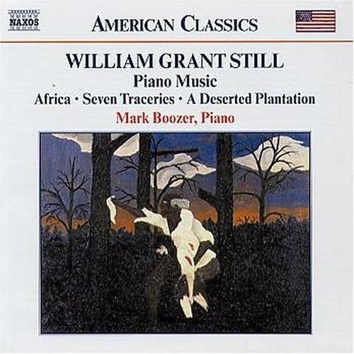 Opere per pianoforte - CD Audio di William Grant Still,Mark Boozer