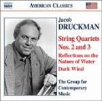 Quartetti per archi n.2, n.3 - CD Audio di Group for Contemporary Music,Jacob Druckman