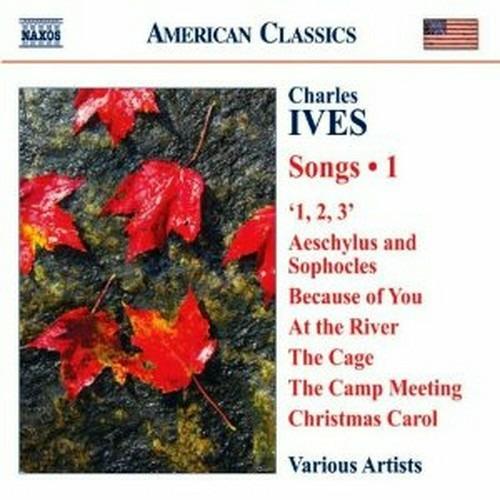 Songs vol.1 - CD Audio di Charles Ives