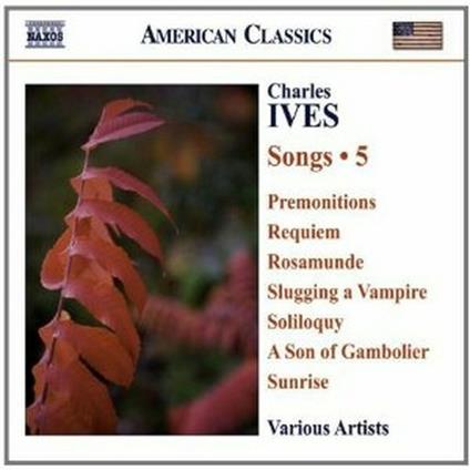 Songs vol.5 - CD Audio di Charles Ives