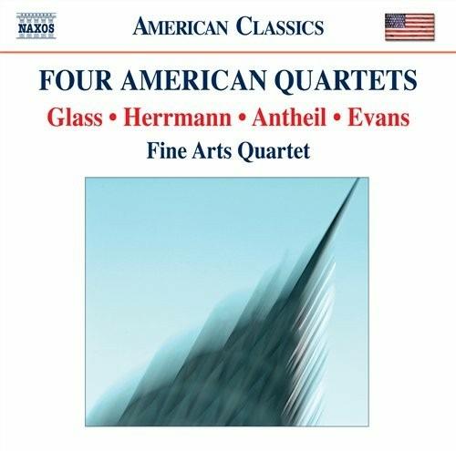 Four American Quartets - CD Audio di Philip Glass,Bernard Herrmann,George Antheil,Ralph Evans,Fine Arts Quartet