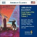 Great Songs of the Yiddish Stage vol.1 - CD Audio di Abraham Ellstein