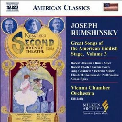 Great Songs of the American Yiddish Stage vol.3 - CD Audio di Joseph Rumshinsky