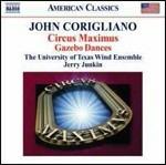 Sinfonia n.3 - Gazebo Dances - CD Audio di John Corigliano,Jerry Junkin,University of Texas Wind Ensemble