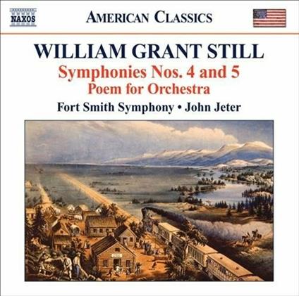 Sinfonia n.4 - Poema per orchestra - CD Audio di William Grant Still
