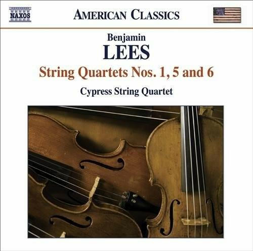 Quartetti per archi n.1, n.5, n.6 - CD Audio di Benjamin Lees,Cypress String Quartet