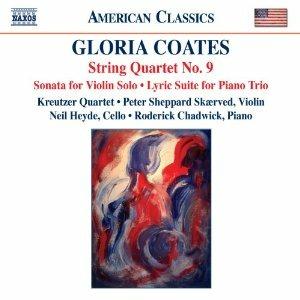 Quartetto per archi n.9 - Sonata per violino solo - Suite lirica - CD Audio di Gloria Coates