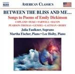 Between the Bliss and me - CD Audio di Julia Faulkner