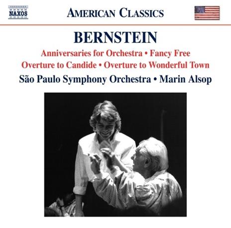 Anniversaries for Orchestra - Fancy Free - CD Audio di Leonard Bernstein,Marin Alsop,Sao Paulo Symphony Orchestra