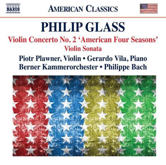Concerto per violino n.2 - Sonata per violino e pianoforte - CD Audio di Philip Glass