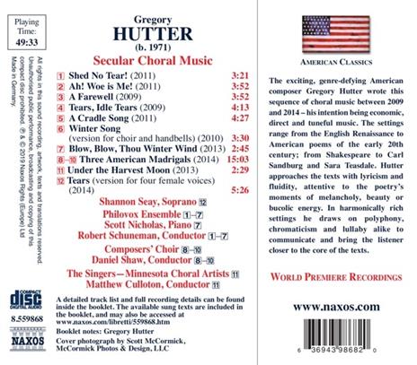 Secular Choral Music. a Cradle Song - 3 American Madrigals - Tears - CD Audio di Gregory Hutter - 2