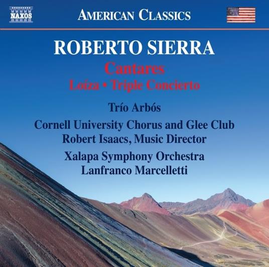 Cantares, Lo-Za, Concerto Triplo - CD Audio di Roberto Sierra