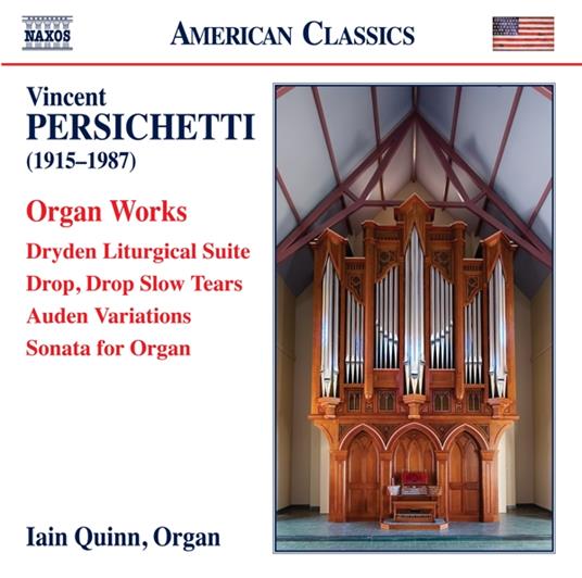 Organ Works - CD Audio di Vincent Persichetti,Iain Quinn