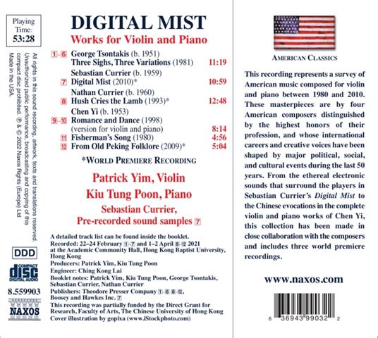 Digital Mist. Works For Violin And Piano - CD Audio di Patrick - Kiu Tung Poon - Sebastian Currier Yim - 2