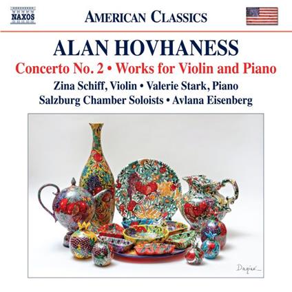 Concerto No.2 - Works For Violin And Piano - CD Audio di Alan Hovhaness