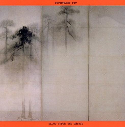 Blood Under the Bridge - CD Audio di Bottomless Pit