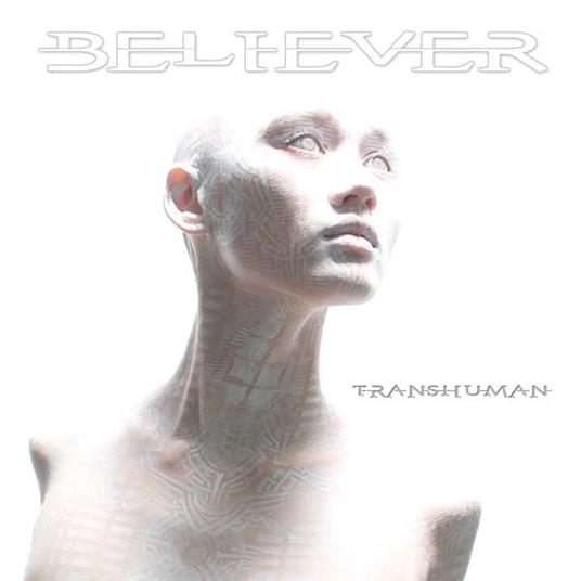 Transhuman - CD Audio di Believer