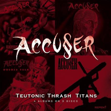 Teutonic Thrash Titans - CD Audio di Accuser