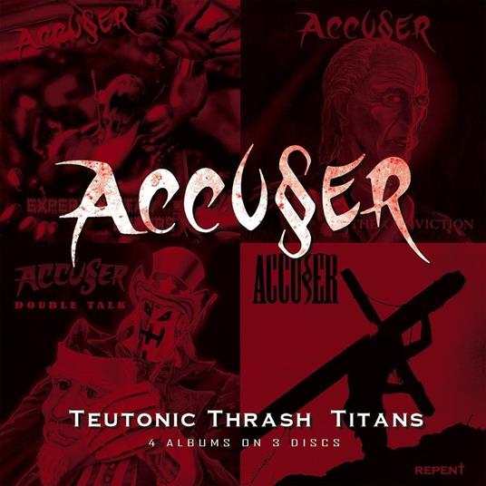 Teutonic Thrash Titans - CD Audio di Accuser