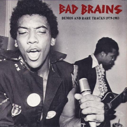 Demos And Rare Tracks 1979-1983 - Vinile LP di Bad Brains