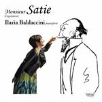 Monsieur Satie, capolavori
