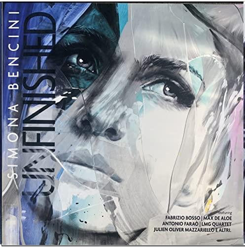 Unfinished - Vinile LP di Simona Bencini