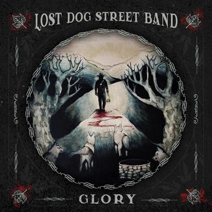 Glory - CD Audio di Lost Dog Street Band